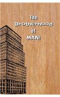 The Brotherhood of Man