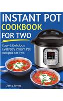 Instant Pot Cookbook for Two