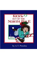 Kicked Out Of The North Pole