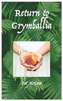 Return to Grymballia
