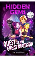 Hidden Gems: Quest for the Great Diamond