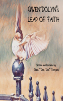 Gwendolyn's Leap of Faith