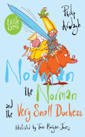 Norman the Norman and the Very Small Duchess: (Book 2 Norman the Norman)