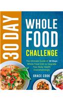 30 Day Whole Food Challenge