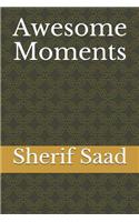 Awesome Moments