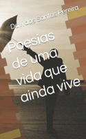 Poesias de uma vida que ainda vive