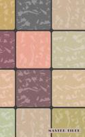 Master Tiler