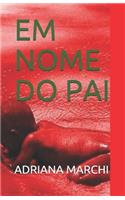 Em Nome Do Pai