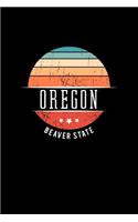 Oregon Beaver State: Oregon State USA Souvenir Blank Notebook Journal