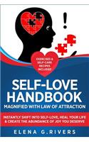 Self-Love Handbook Magnified with Law of Attraction