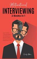 Motivational Interviewing [2 in 1]