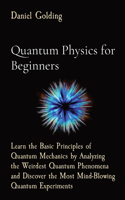 Quantum Physics for Beginners