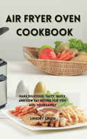 Air Fryer Oven Cookbook