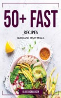 50+ Fast Recipes