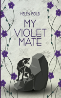 My Violet Mate