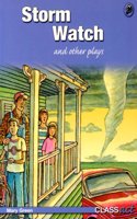 Storm Watch and Other Plays