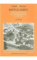 Battle Abbey: The Eastern Range and the Excavations of 1978-80: The Eastern Range and the Excavations of 1978-80