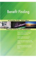 Benefit Finding A Complete Guide - 2020 Edition
