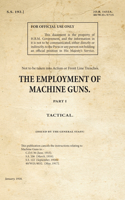 Employment of Machine Guns Part 1: Tactical