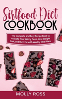 Sirtfood Diet Cookbook