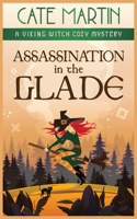 Assassination in the Glade