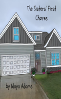 The Sisters' First Chores