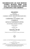 Telecommunications and trade promotion authority