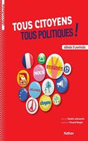Tous cotoyens tous politiques !