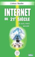 Internet Du 21e Siecle