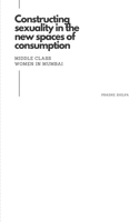 Constructing sexuality in the new spaces of consumption