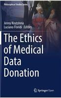 The Ethics of Medical Data Donation