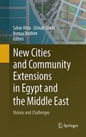 New Cities and Community Extensions in Egypt and the Middle East
