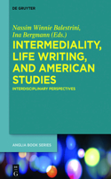 Intermediality, Life Writing, and American Studies