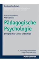 Padagogische Psychologie: Erfolgreiches Lernen Und Lehren