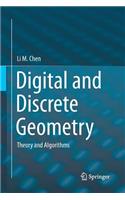 Digital and Discrete Geometry
