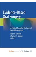 Evidence-Based Oral Surgery