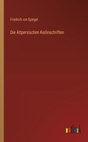 Altpersischen Keilinschriften