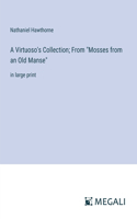 Virtuoso's Collection; From 