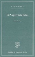 Ex Captivitate Salus.