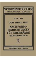 Nachformeinrichtungen Für Drehbänke (Kopierdrehen)