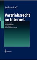 Vertriebsrecht Im Internet