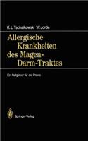 Allergische Krankheiten Des Magen-Darm-Traktes