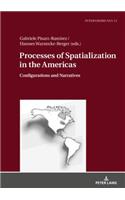 Processes of Spatialization in the Americas