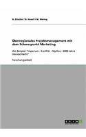 Uberregionales Projektmanagement Mit Dem Schwerpunkt Marketing