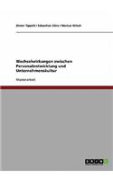 Wechselwirkungen zwischen Personalentwicklung und Unternehmenskultur