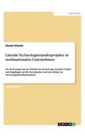 Laterale Technologietransferprojekte in multinationalen Unternehmen