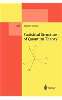 Statistical Structure of Quantum Theory