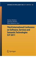 Third International Conference on Software, Services & Semantic Technologies S3t 2011
