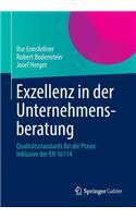 Exzellenz in Der Unternehmensberatung