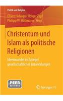 Christentum Und Islam ALS Politische Religionen